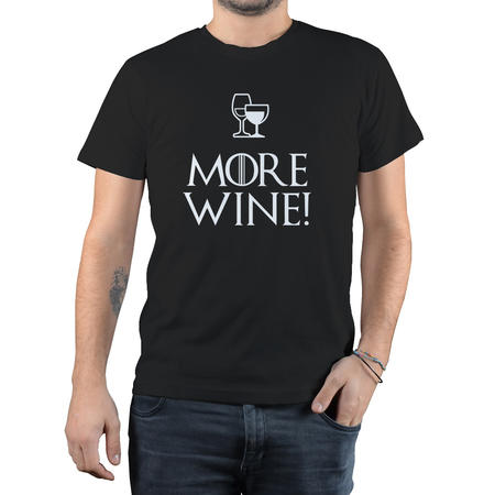 T-SHIRT FANDOM - GOT MORE WINE