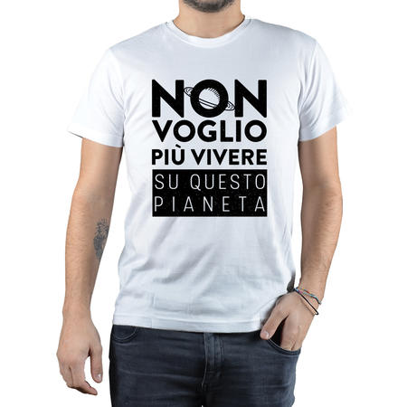 T-SHIRT NON VOGLIO VIVERE SU QUESTO PIANETA