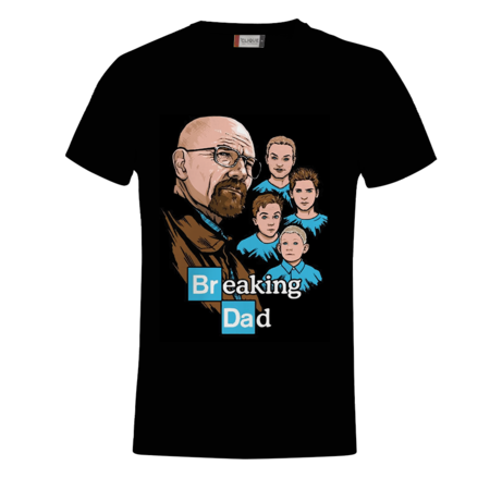 T-SHIRT BREAKING DAD